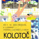 Kolotoc vystava v