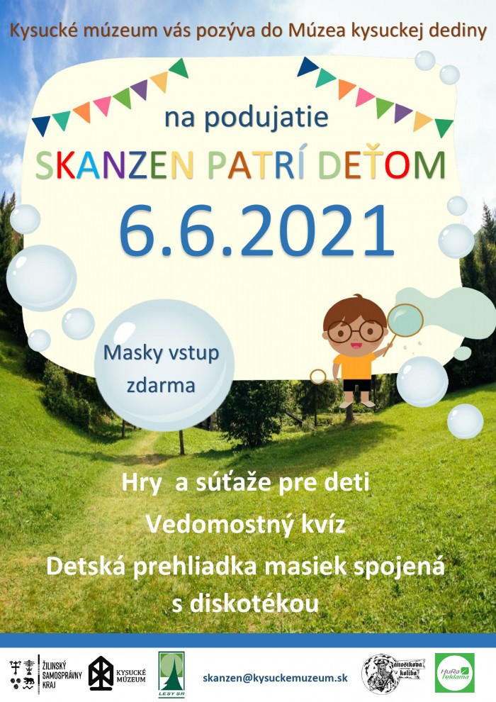 Skanzen patri detom plagat