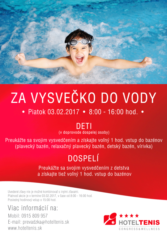 za vysvecko do vody hotel tenis