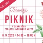 Trnavsky Piknik v Muzejnych zahradach 06092020