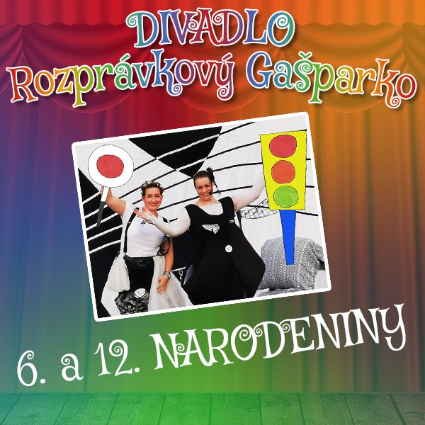 Narodeniny Divadla Rozprávkový Gašparko | SDEŤMI.com