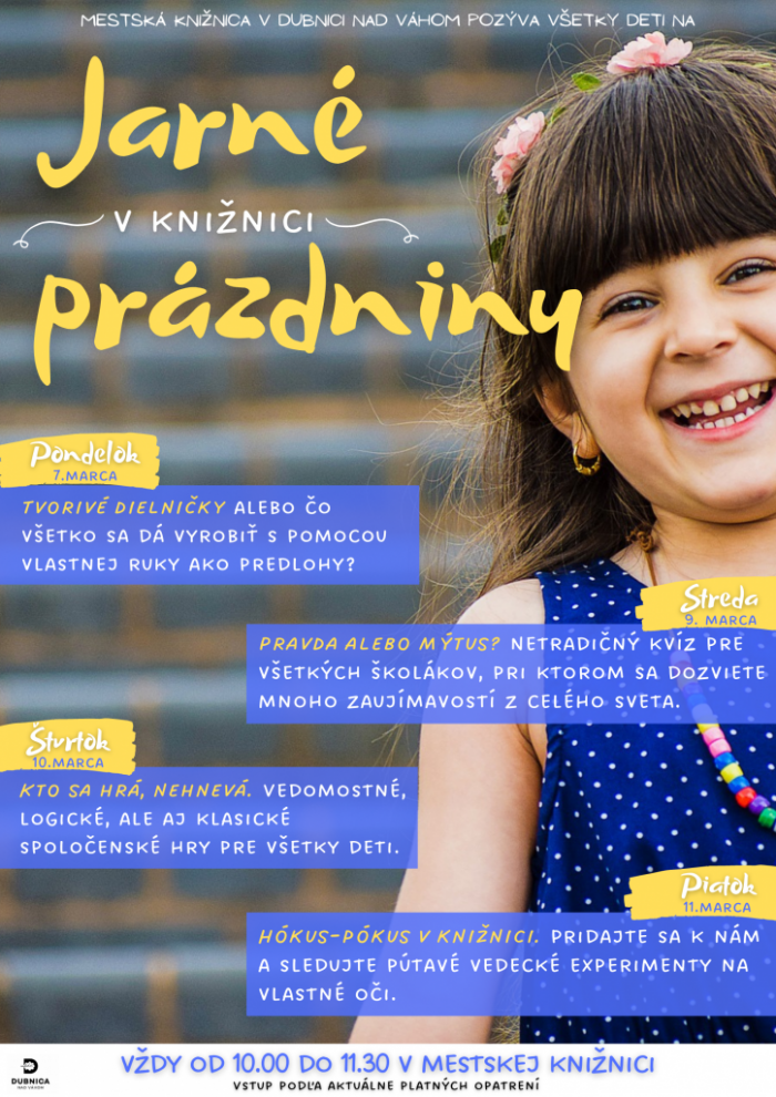 jarne prazdniny v kniznici pondelok tvorive dielnicky alebo co vsetko sa da vyrobit s pomocou vlastnej ruky ako predlohy streda pravda alebo mytus netradicny kviz pre vsetkych skolakov pri ktorom