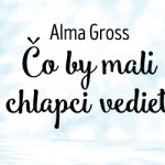 co by mali chlapci vediet