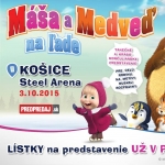 Máša a Medveď na ľade v Košiciach v 2 predstaveniach